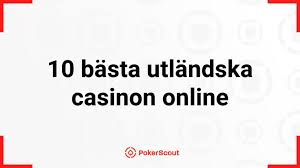 Utländska Casino En Omfattande Guide till Spel på Internationella Plattformar